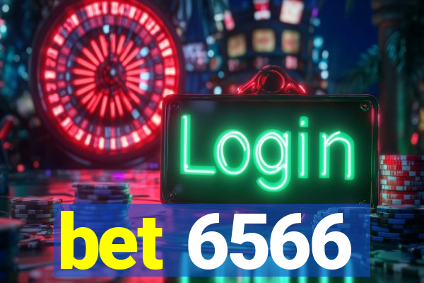 bet 6566